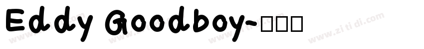 Eddy Goodboy字体转换